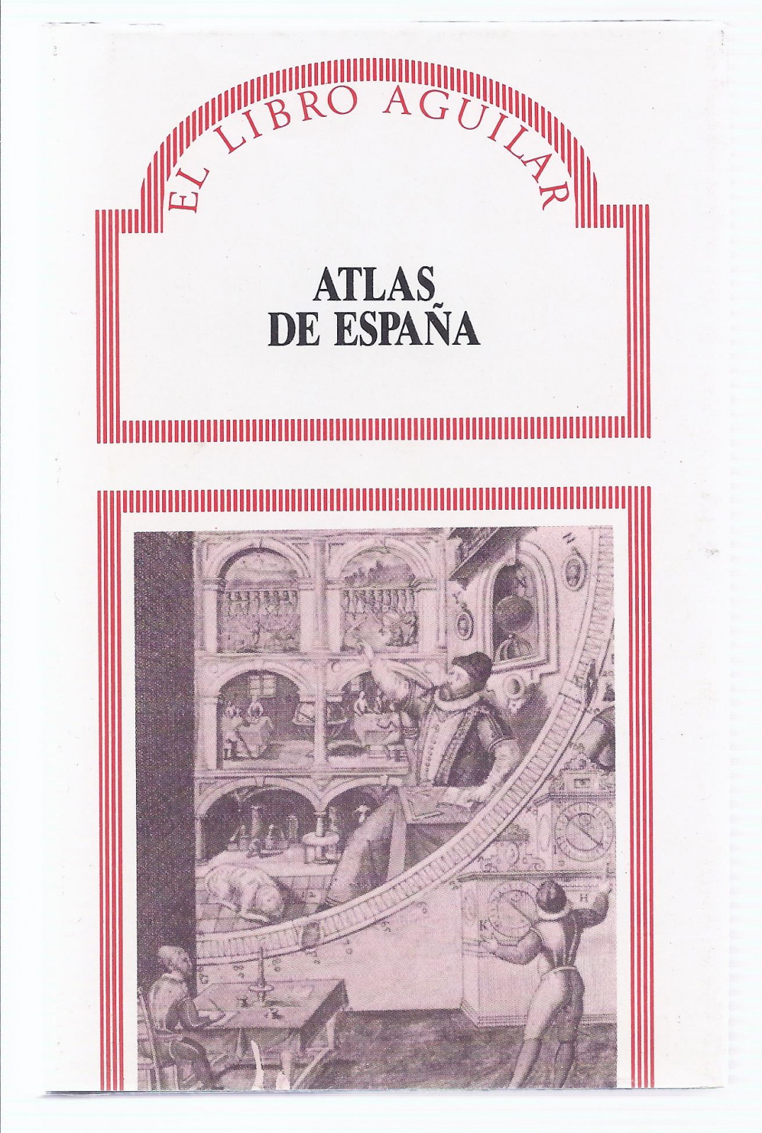 Antiques - ATLAS OF SPAIN. THE BOOK AGUILAR. 1989. (T)