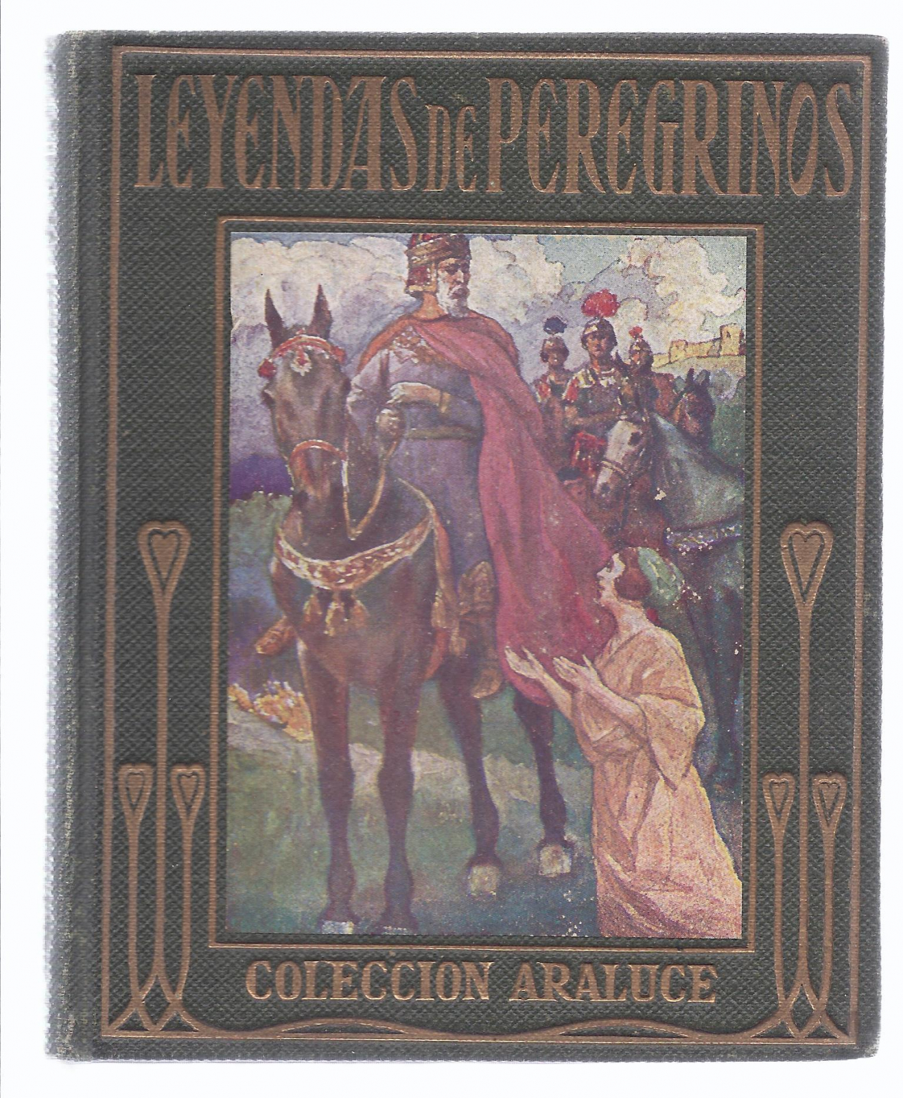 Antiques - LEGENDS OF PILGRIMS. FOURTH EDITION. EDITORIAL ARALUCE. (T)