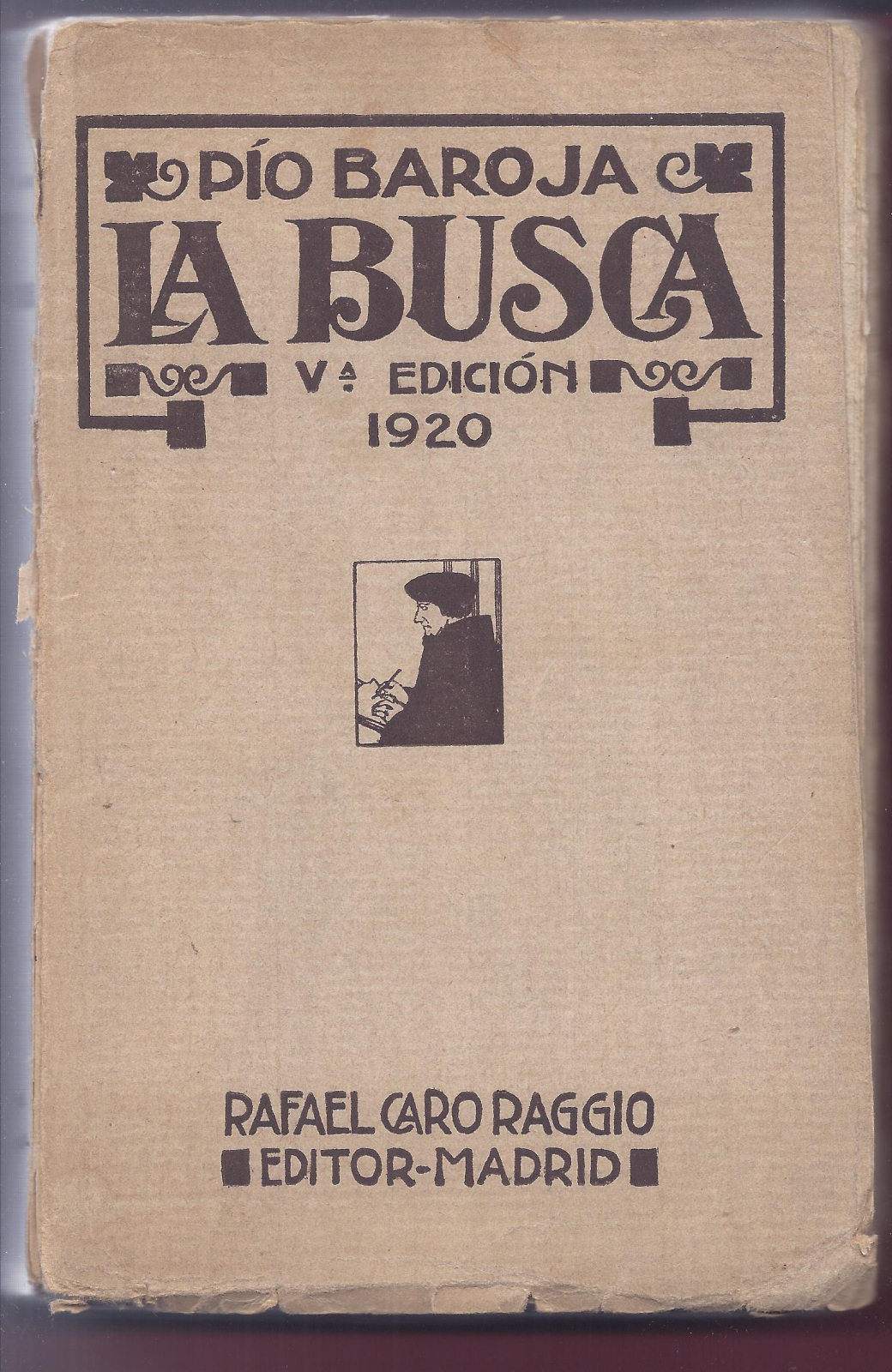 Antiguedades - LIBRO LA BUSCA. LA LUCHA POR LA VIDA. PÍO BAROJA. (T)