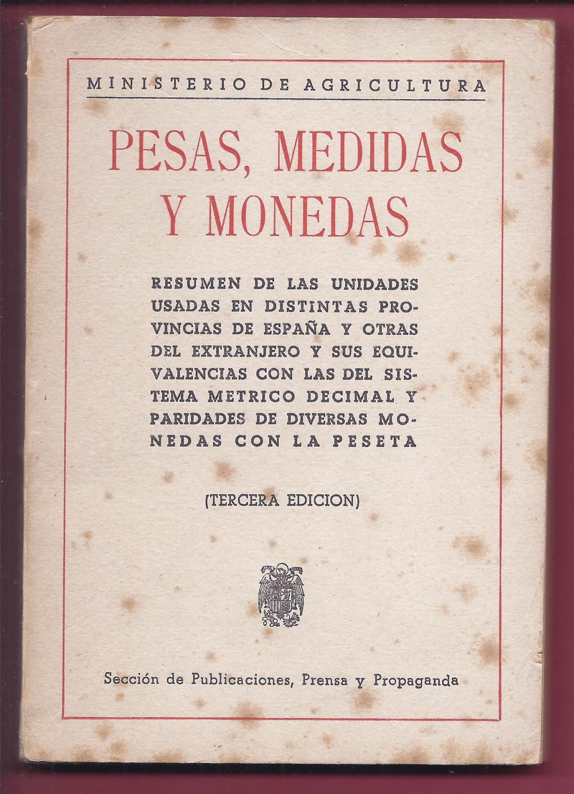 Antiques - BOOK OF WEIGHTS, MEASURES AND CURRENCIES. THIRD EDITION. (T)