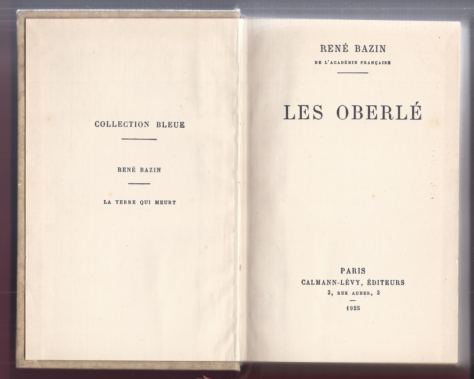 Antiguedades - LIBRO LES OBERLÉ. ESCRITO EN FRANCÉS. RENÉ BAZIN. 1925 (T)