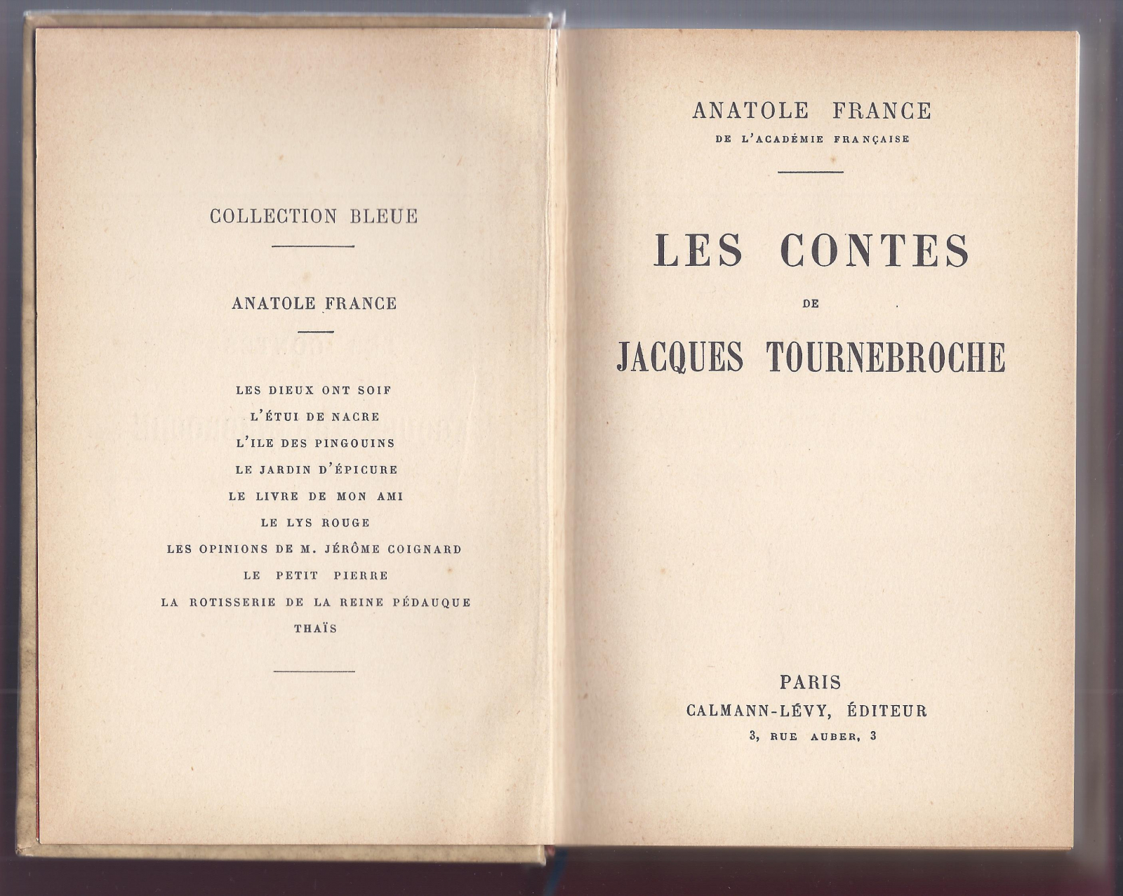 Antiguedades - LIBRO LES CONTES DE JACQUES TOURNEBROCHE. ANATOLE FRANCE. 1921 (T)