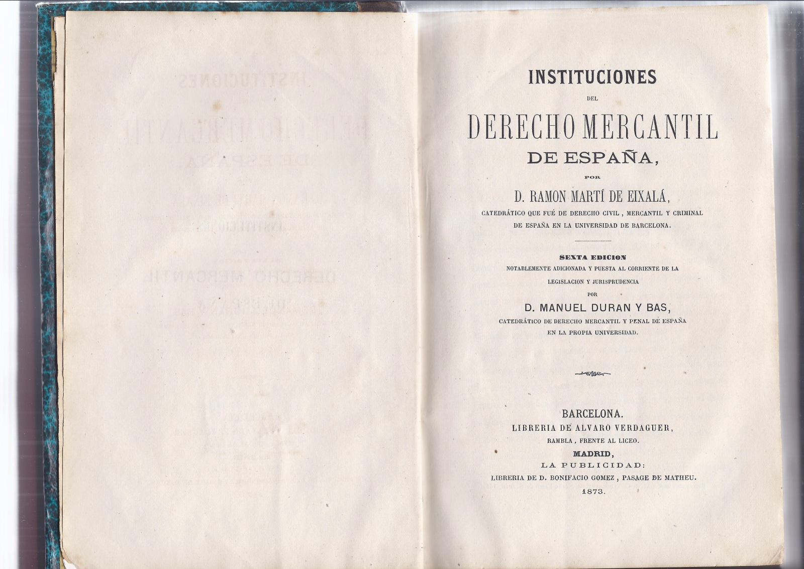 Antiques - BOOK INSTITUTIONS OF THE COMMERCIAL LAW OF SPAIN. 1873 (T)