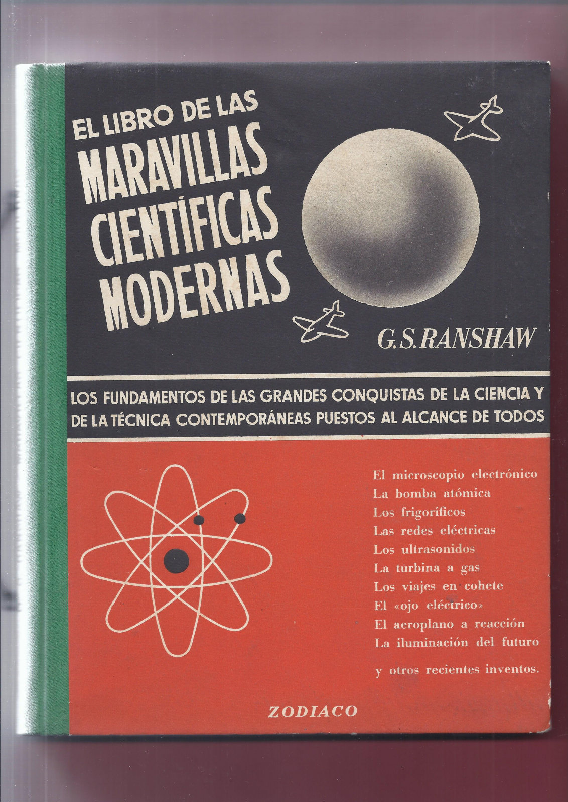 Antiguedades - LIBRO DE LAS MARAVILLAS CIENTÍFICAS MODERNAS. 1946 (T)