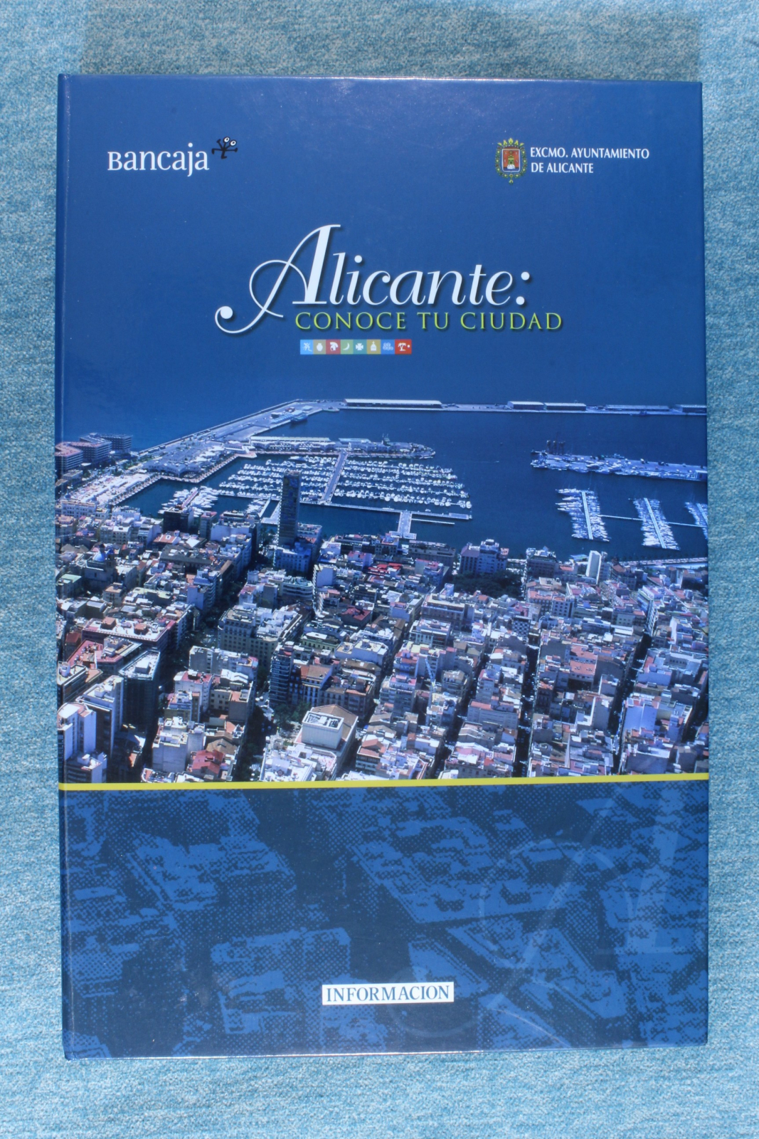 Antiques - BOOK ALICANTE: KNOW YOUR CITY. FULL. 2006 (T)