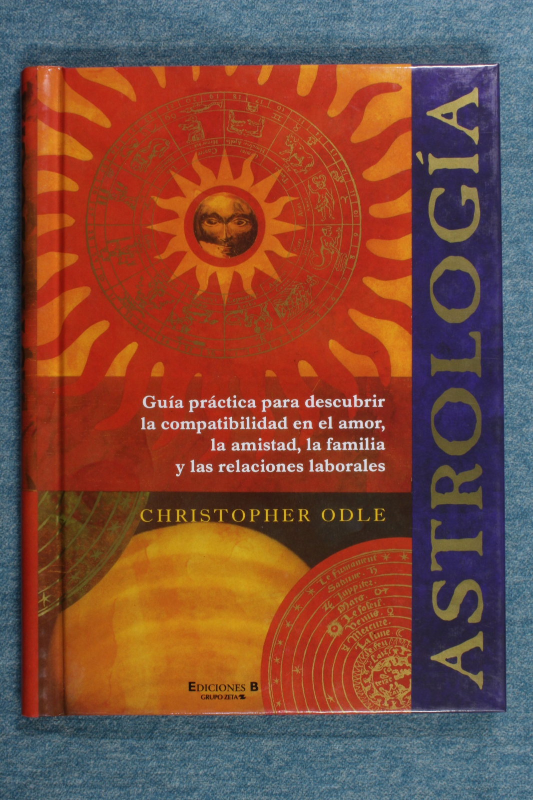 Antiques - BOOK ASTROLOGY. GUIDE OF LOVE, WORK, FRIENDSHIPS. CHRISTOPHER ODLE.