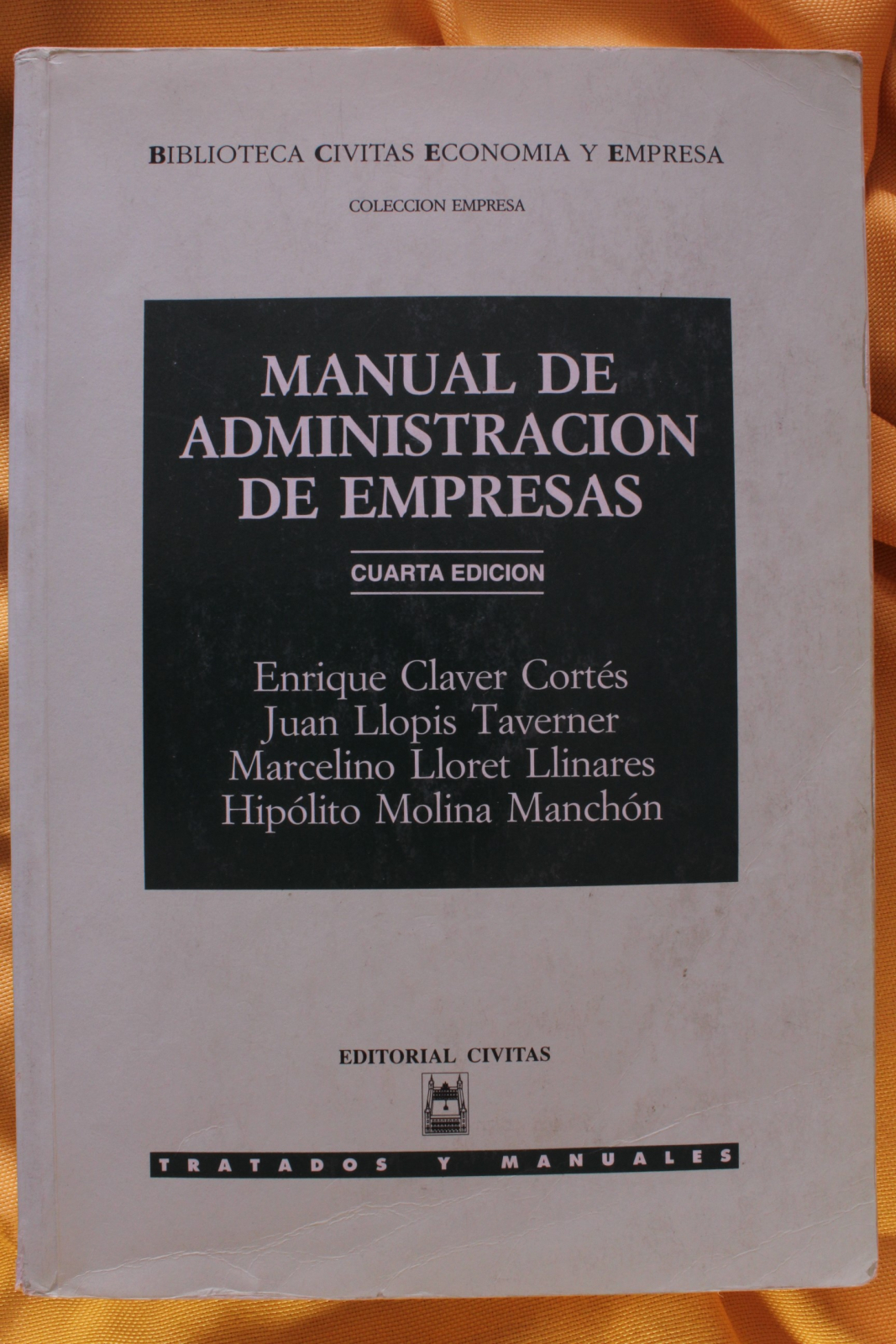 Antiques - BOOK MANUAL OF BUSINESS ADMINISTRATION. 4TH ED. CIVITAS. 1998 (T)