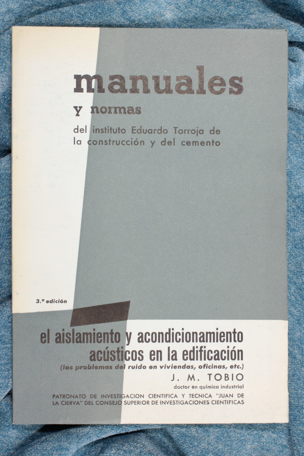 Antiguedades - LIBRO MANUALES Y NORMAS. EL AISLAMIENTO Y ACONDICIONAMIENTO ACÚSTICOS (T)