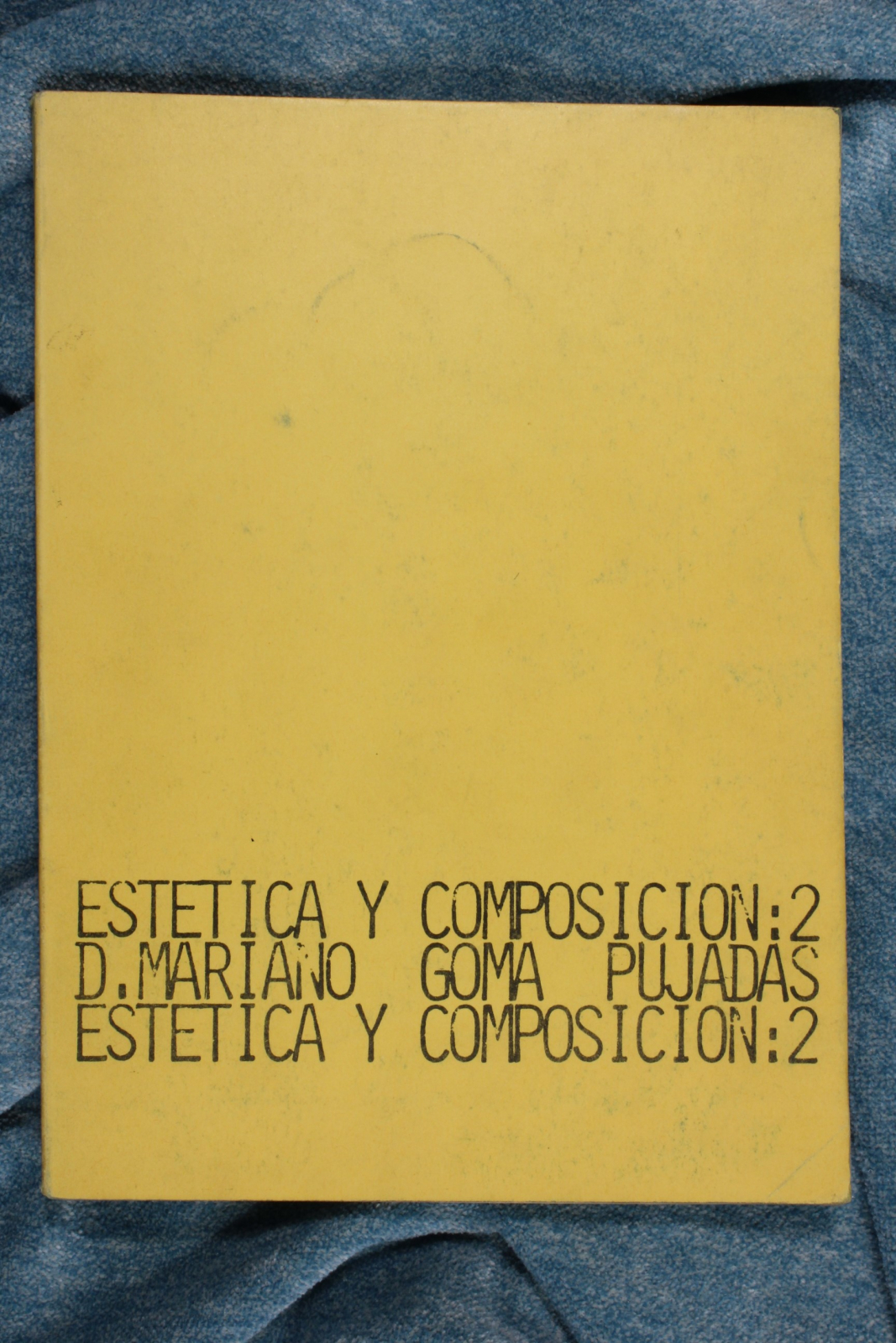 Antiguedades - LIBRO DE ESTÉTICA Y COMPOSICIÓN 2 PARTE. EVOLUCIÓN DE LAS FORMAS. 1973 (T)