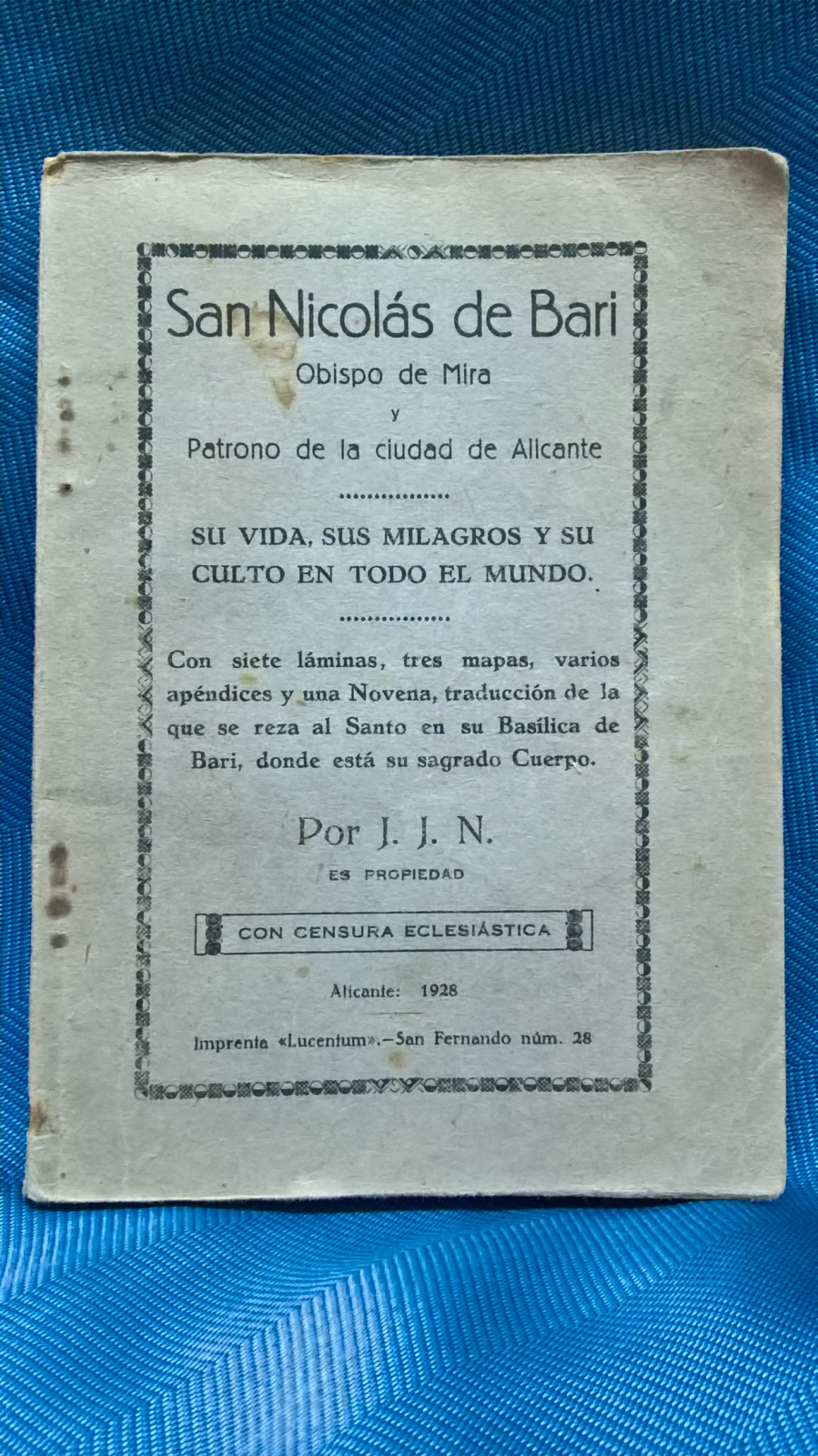 Antiques - BOOK SAN NICOLÁS DE BARI. HIS LIFE, MIRACLES AND WORSHIP. J.J.N. 1928
