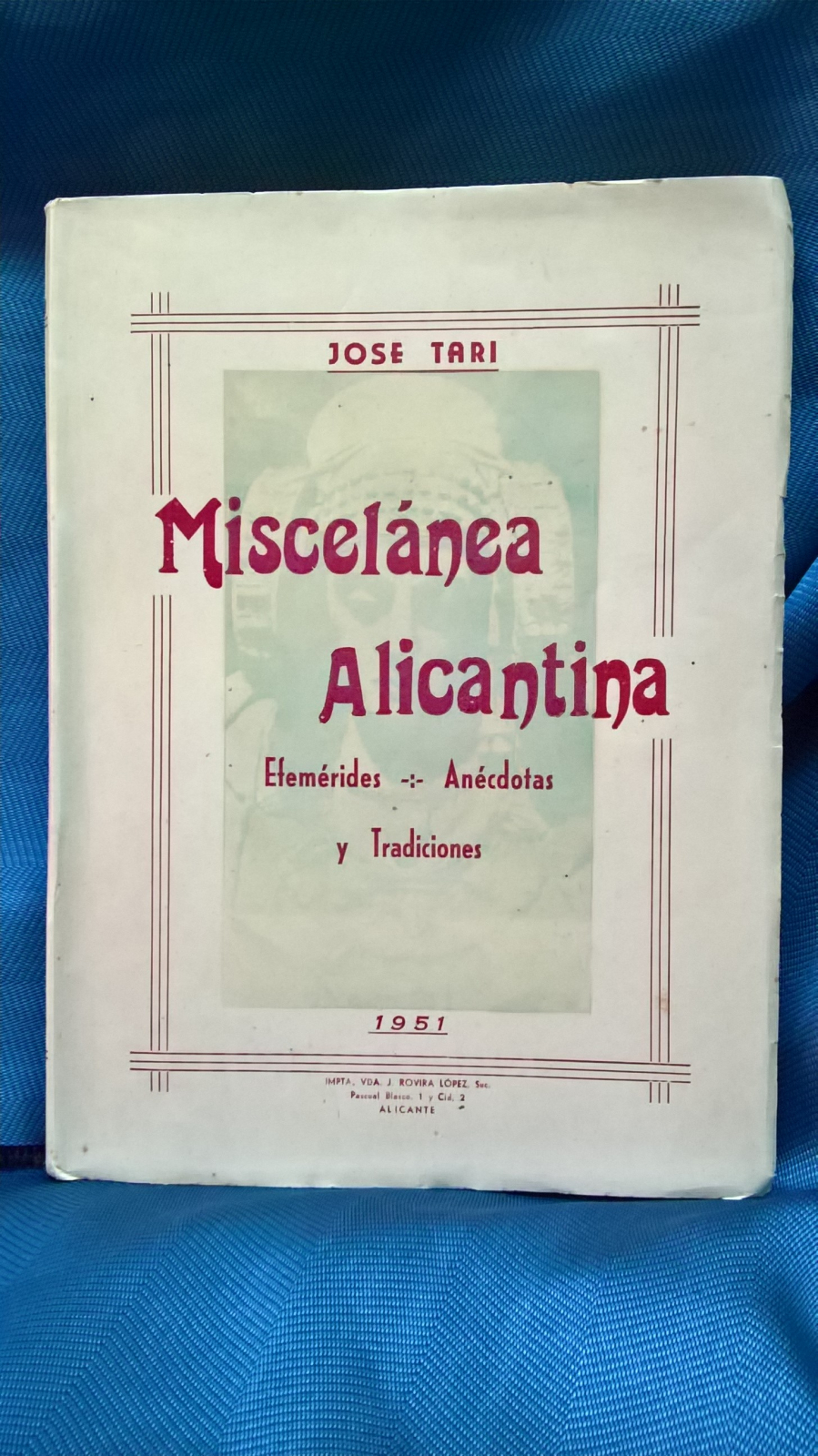 Antiques - ALICANTINA MISCELLANEOUS BOOK. EPHEMERIS, ANECDOTES. INTONSO (T)