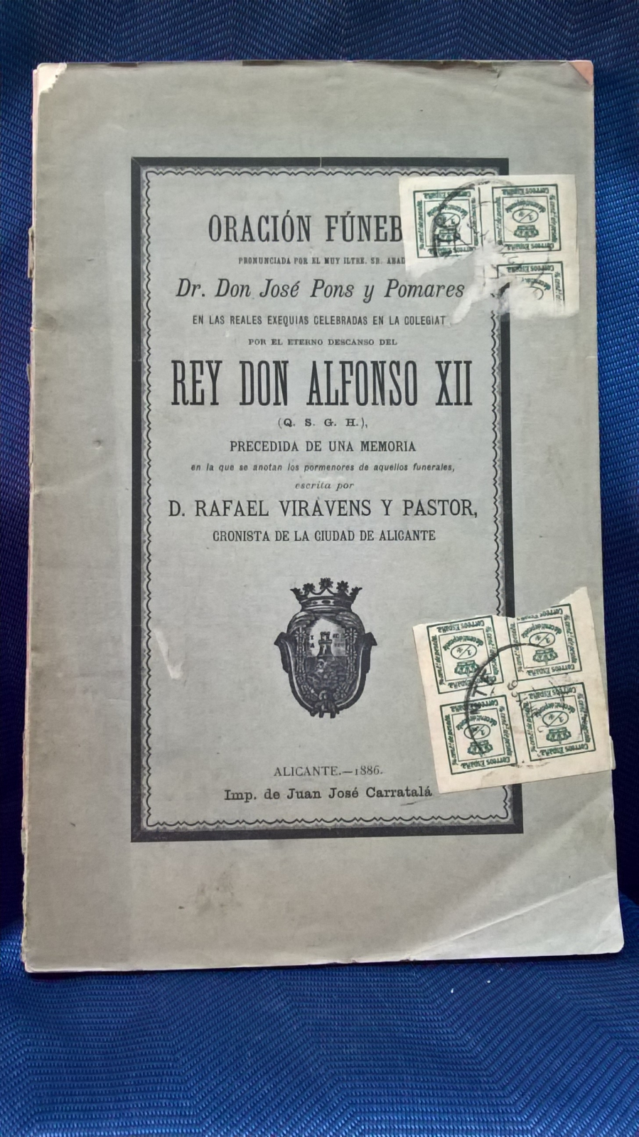 Antiques - BOOK FUNERAL PRAYER OF KING DON ALFONSO XII. RAFAEL VIRAVENS AND PASTOR (T) 