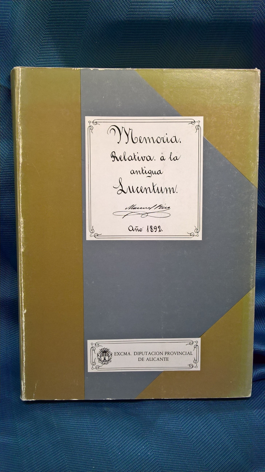 Antiques - BOOK MEMORY RELATIVE TO THE OLD LUCENTUM. MANUEL RICO. 1984 (T)