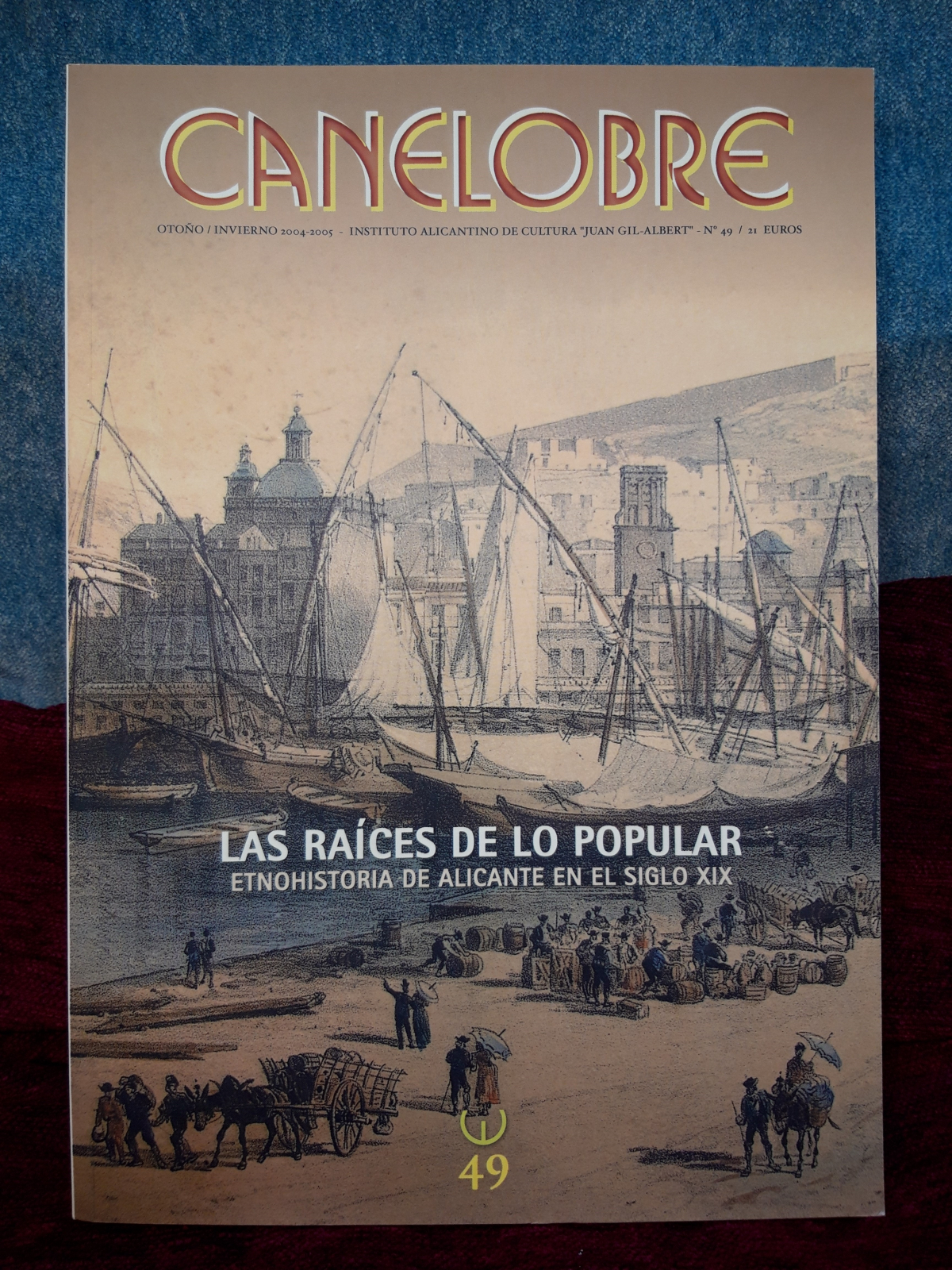 Antiques - BOOK CANELOBRE. THE ROOTS OF THE POPULAR. Nº49 (T)