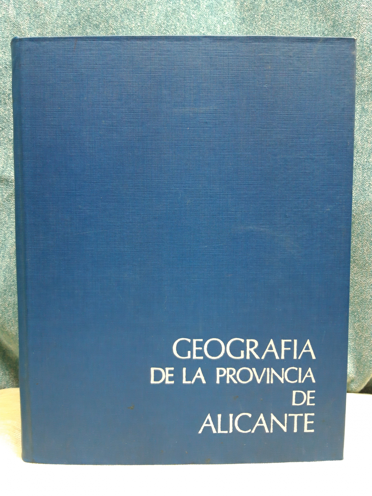 Antiques - BOOK GEOGRAPHY OF THE PROVINCE OF ALICANTE. 1978 (T)