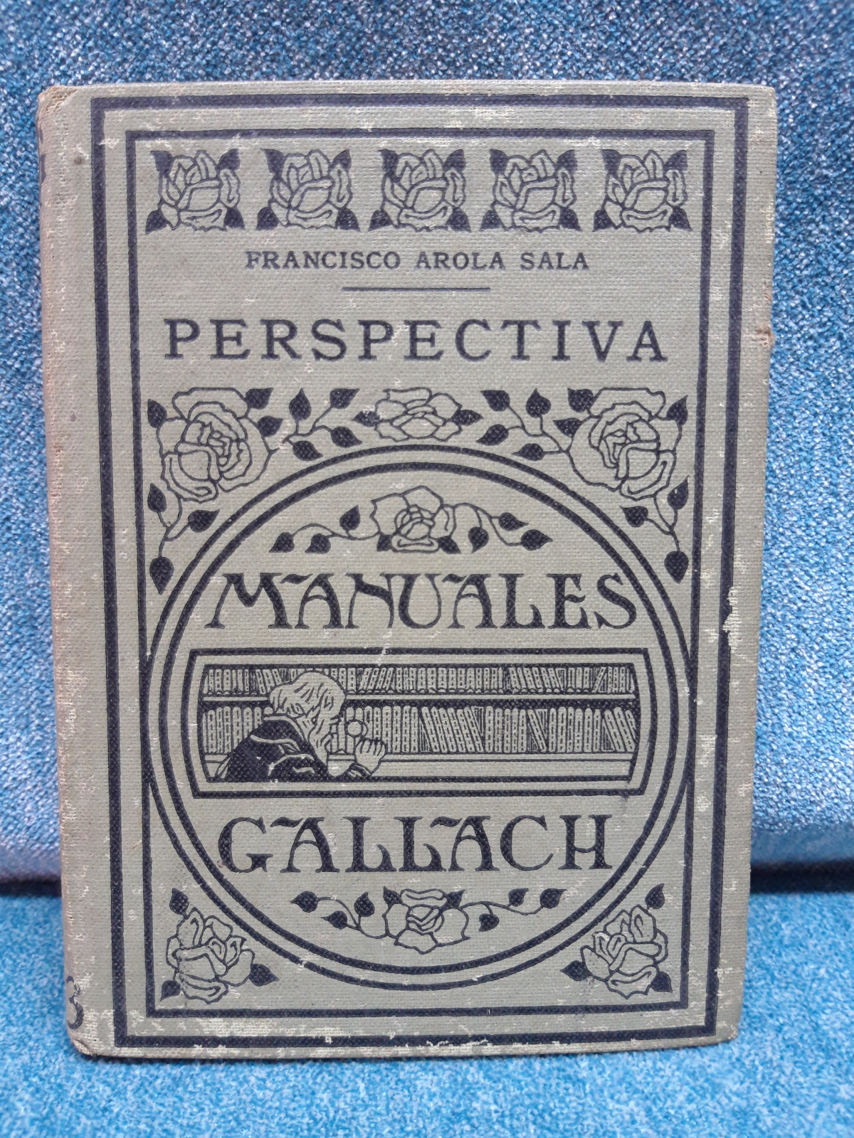 Antiques - PERSPECTIVE BOOK. GALLACH MANUALS. Nº 113. F. AROLA SALA. 1936 (T)