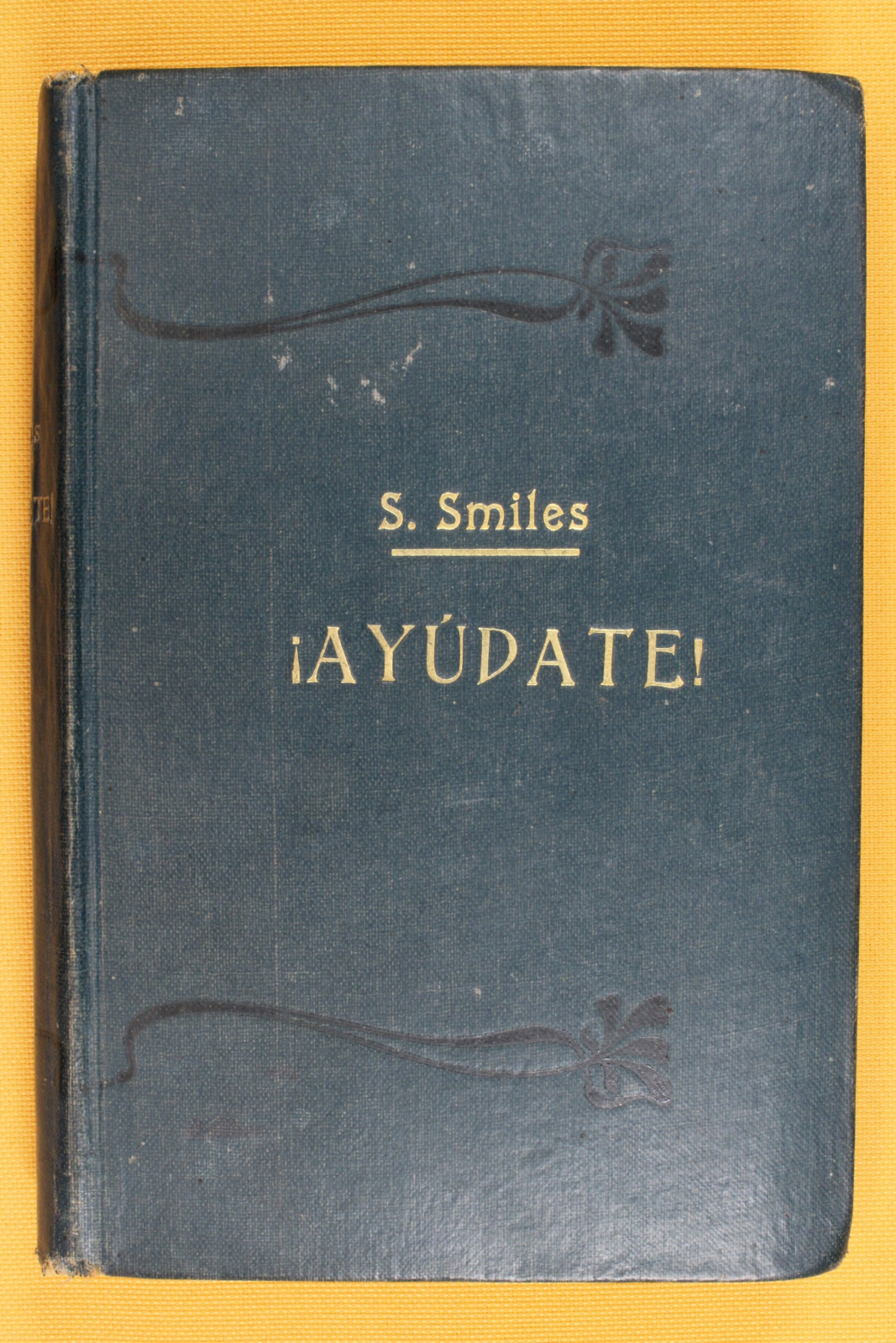 Antiques - BOOK HELP YOURSELF! S. SMILES. NÚÑEZ DE PRADO.