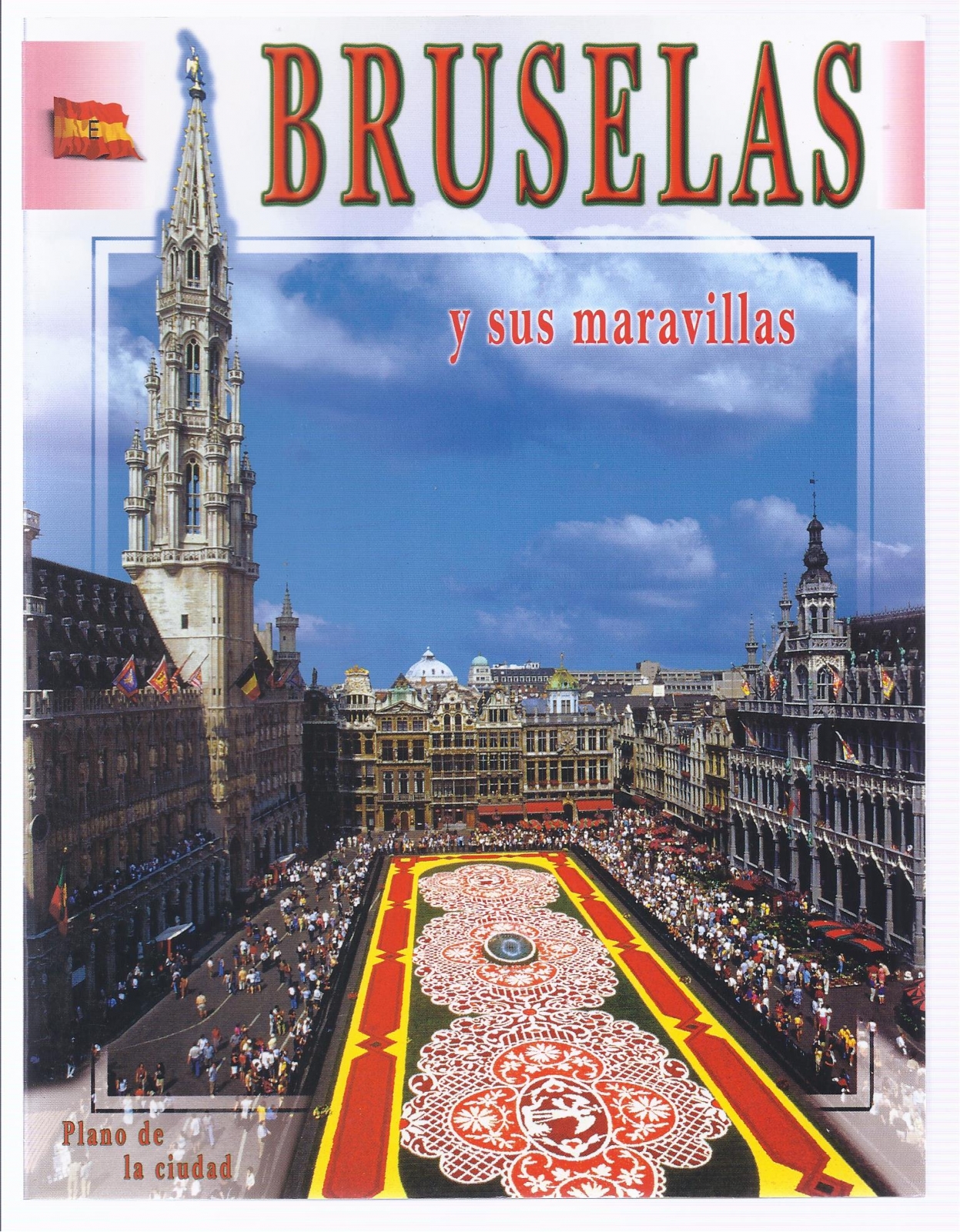 Antiguedades - COMPLETA GUÍA DE BRUSELAS Y SUS MARAVILLAS. 205 ILUSTRACIONES.  (T)