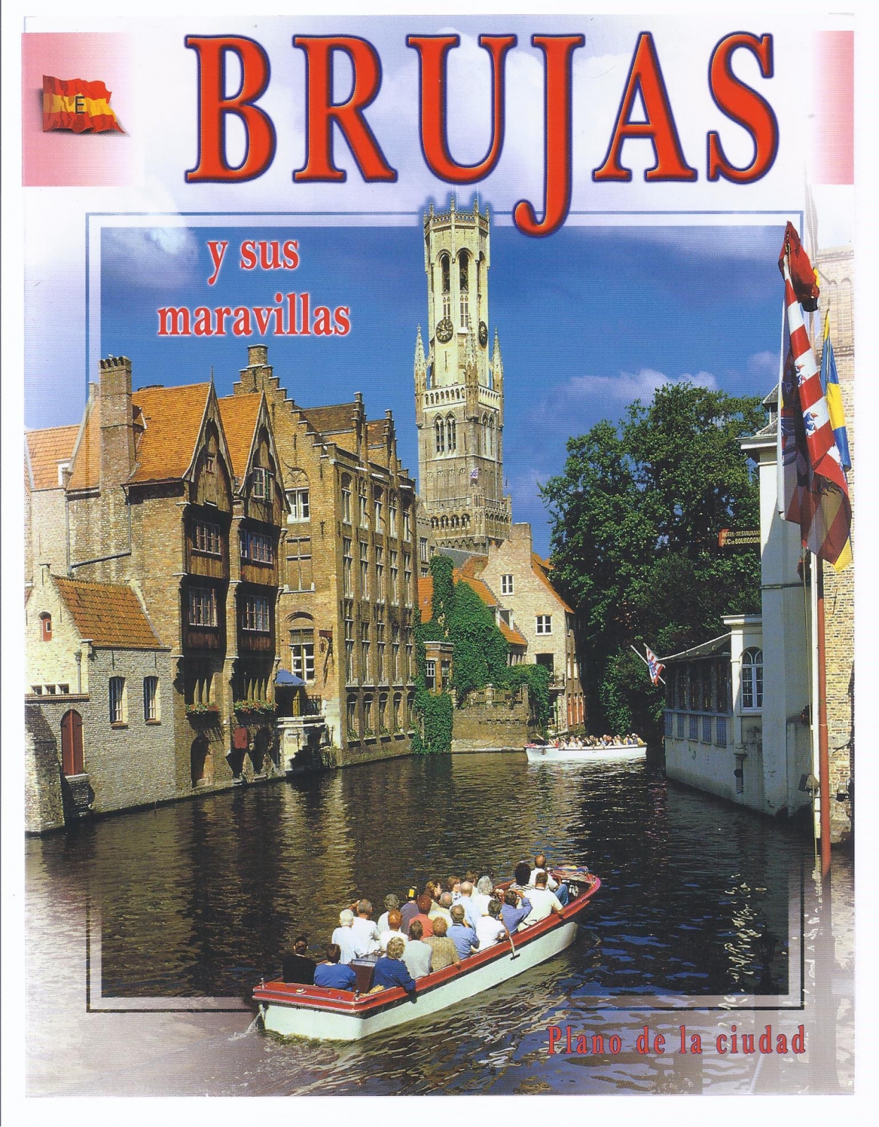Antiguedades - GUÍA COMPLETA DE LA CIUDAD DE BRUJAS Y SUS MARAVILLAS.  (T)
