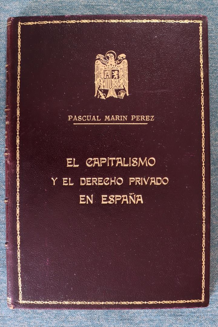 Antiguedades - EL CAPITALISMO Y EL DERECHO PRIVADO EN ESPAÑA. 1956 (T)