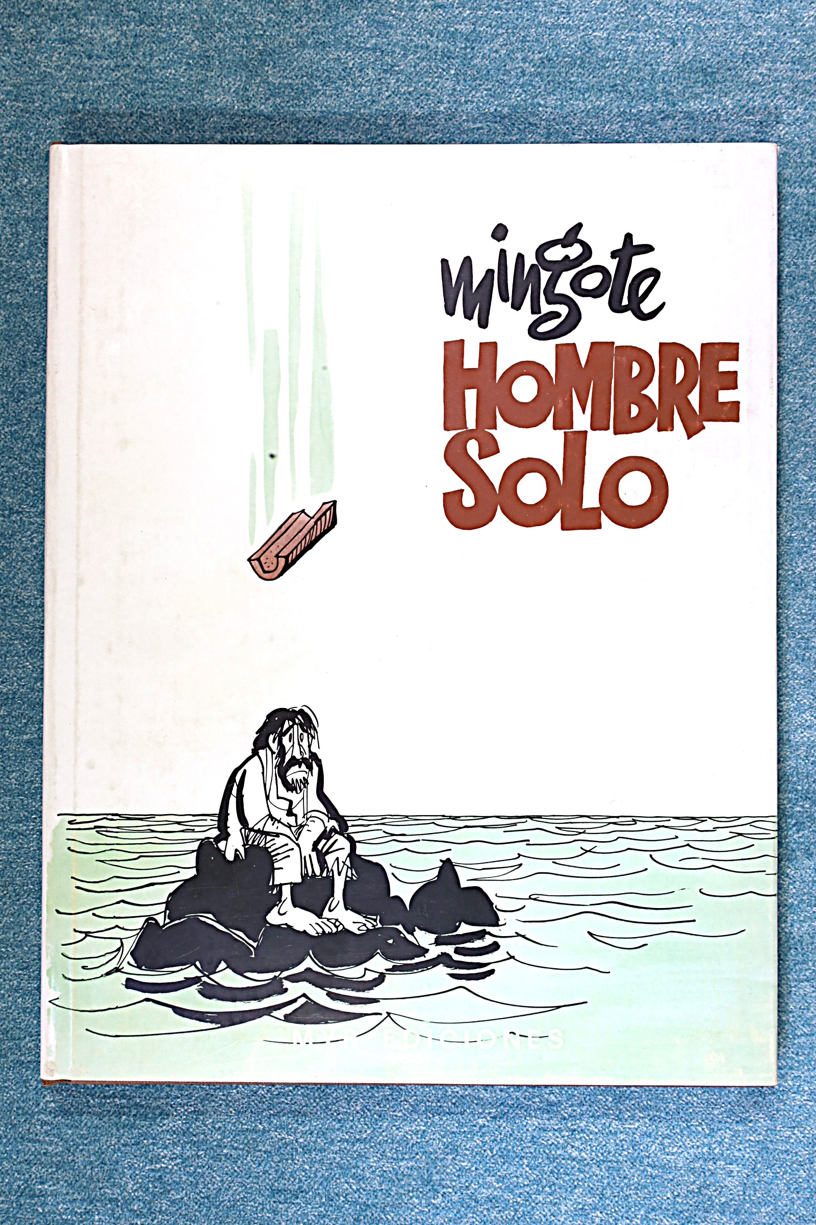 Antiques of man alone jokes antonio mingote