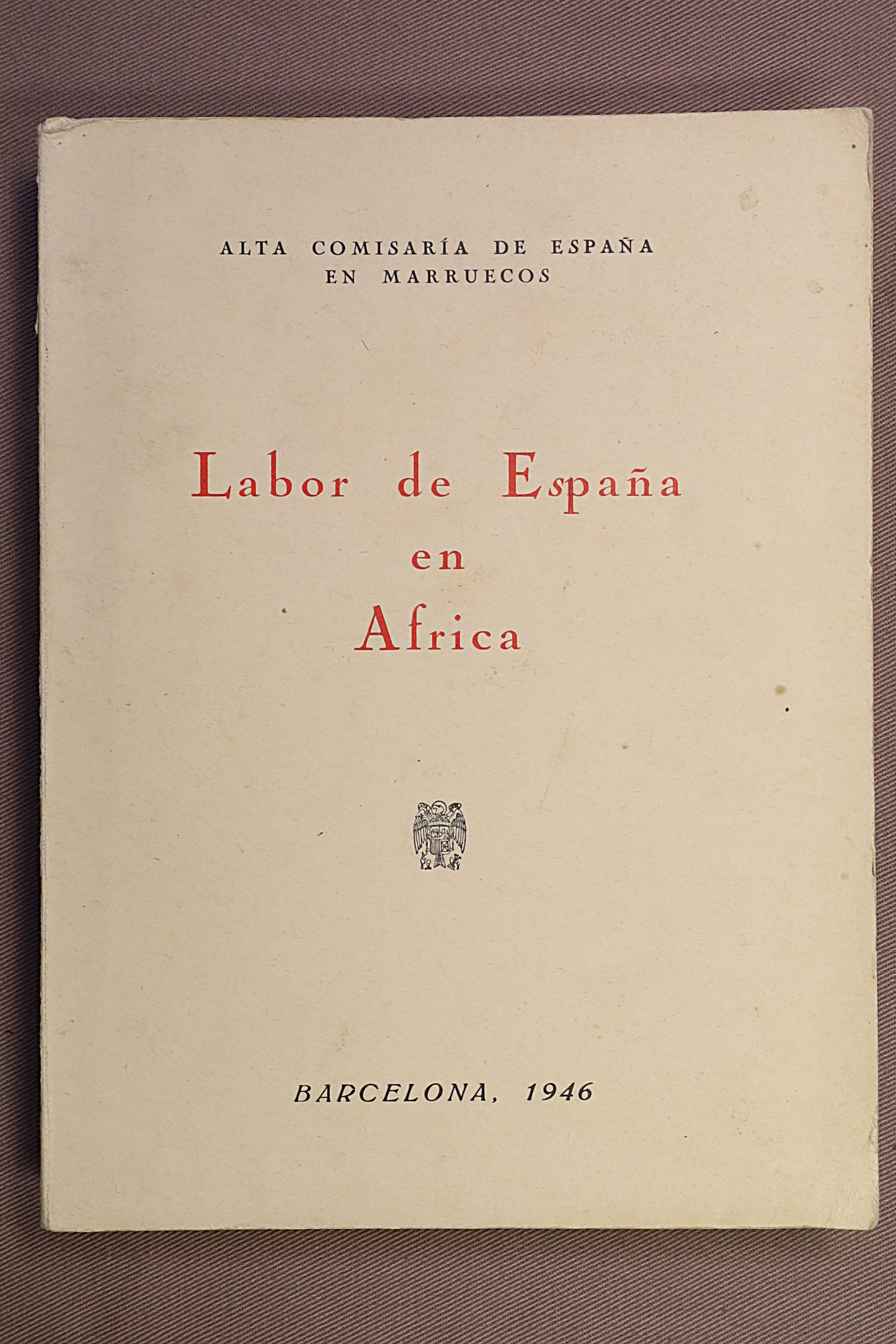 Antiguedades de labor de españa en africa politica hispano africana