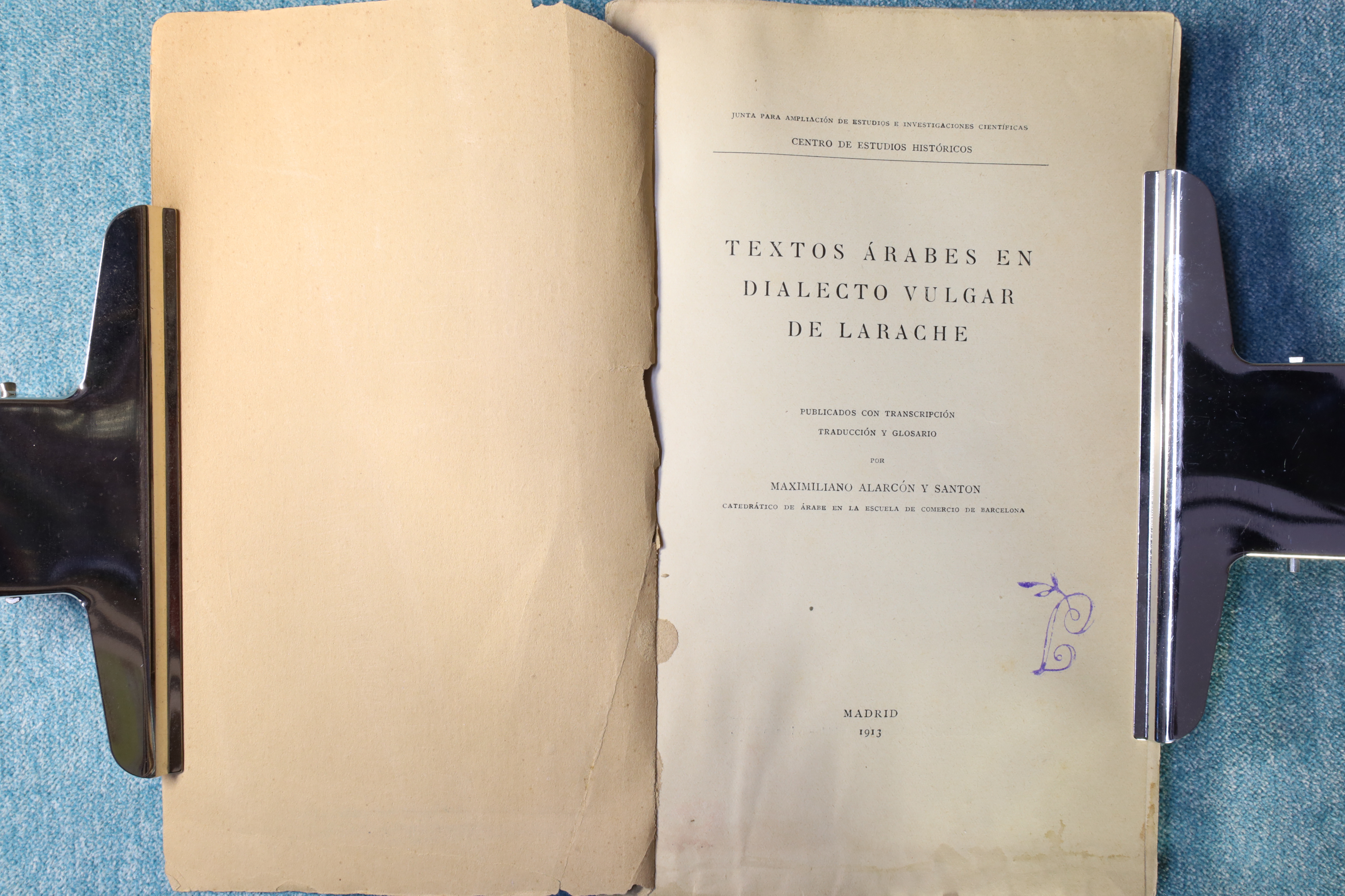 Antiques - ARABIC TEXTS IN THE VULGAR DIALECT OF LARACHE. 1913