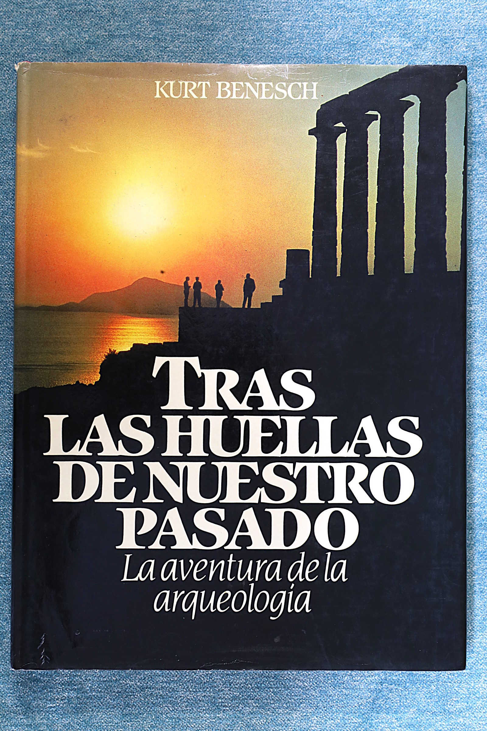 Antiques of in the footsteps of our past the adventure of archaeology
