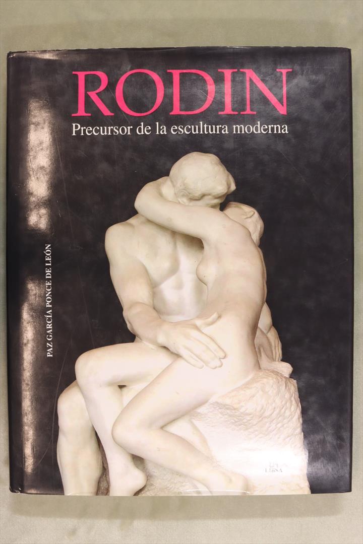 Antiques - RODIN BOOK. PRECURSOR OF MODERN SCULPTURE. 2012 (T)